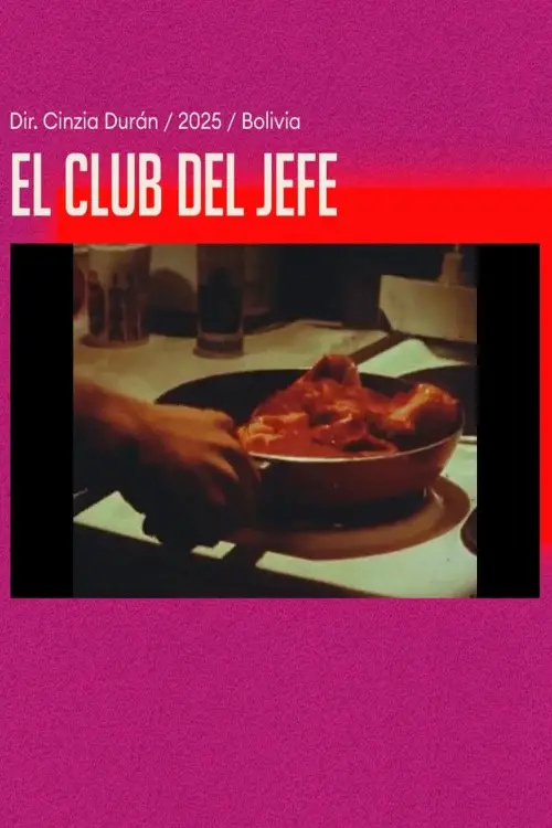 Movie poster "El club del jefe"