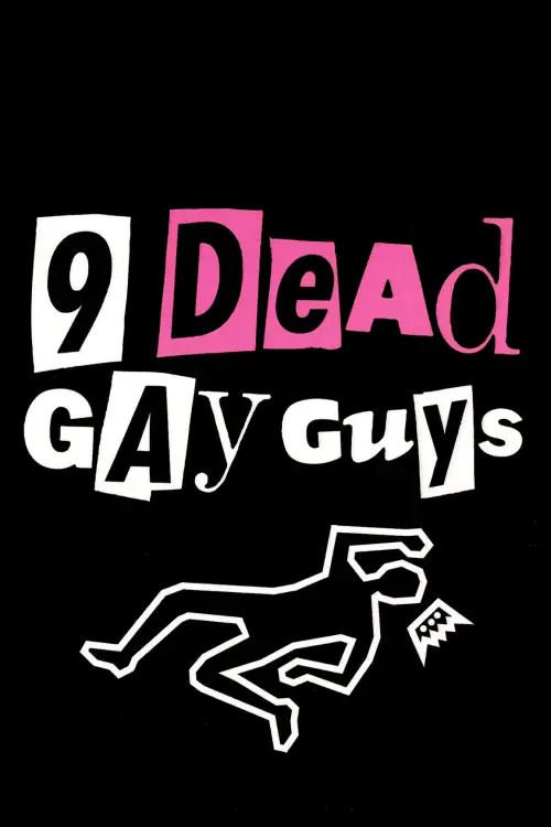 Movie poster "9 Dead Gay Guys"