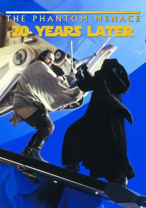 Movie poster "The Phantom Menace 20 Years Later"