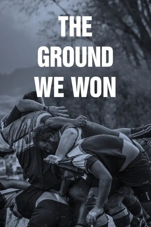 Movie poster "The Ground We Won"