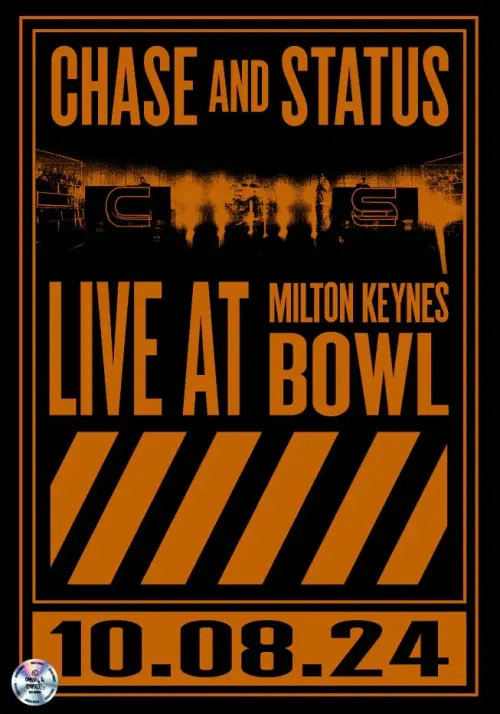 Movie poster "Chase & Status Live From Milton Keynes Bowl"