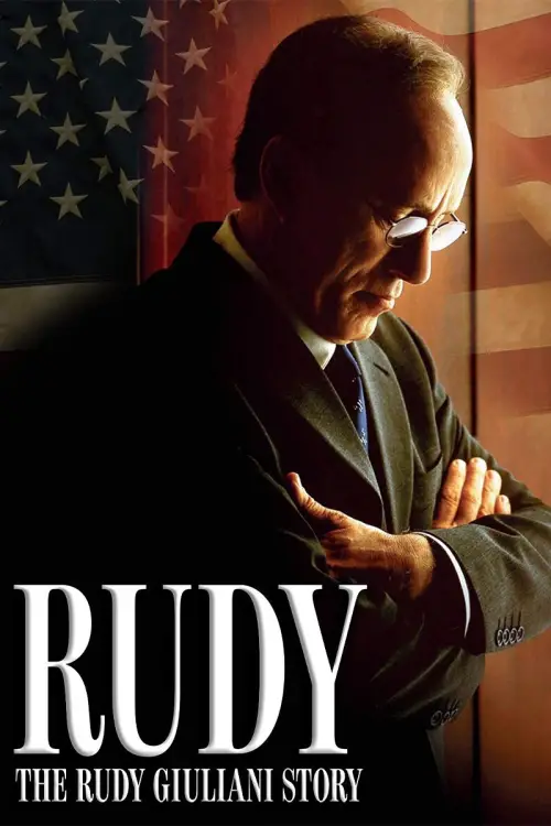 Movie poster "Rudy: The Rudy Giuliani Story"