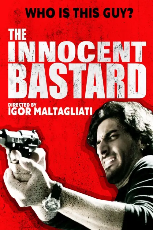 Movie poster "The Innocent Bastard"