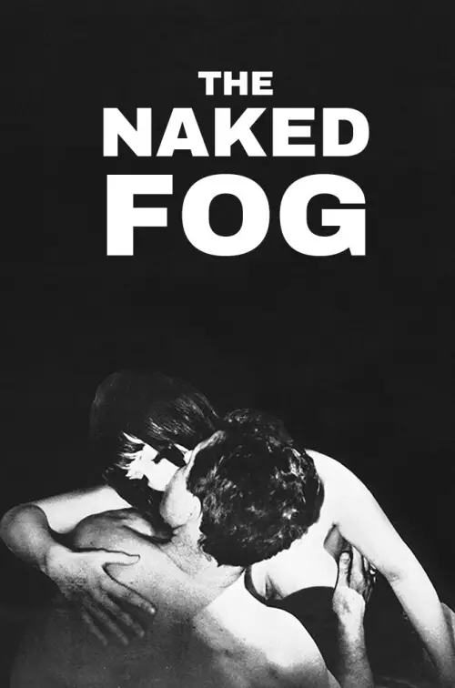 Movie poster "The Naked Fog"