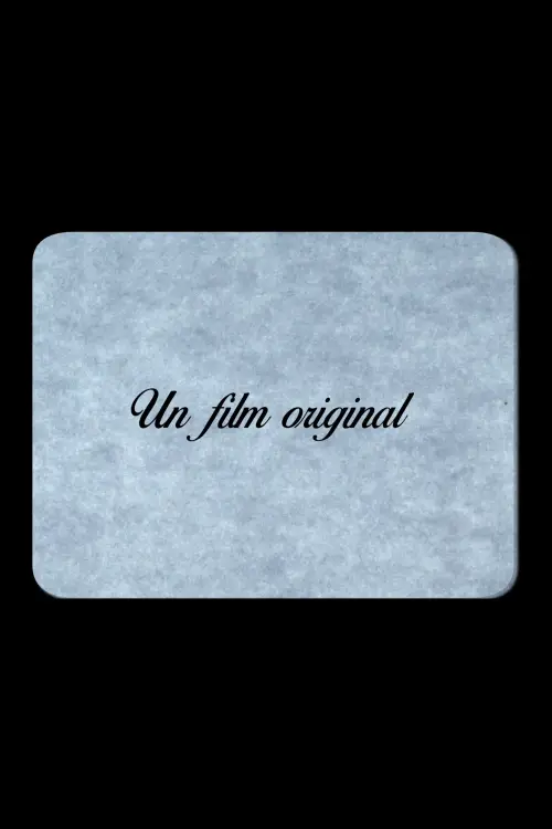 Movie poster "Un film original"