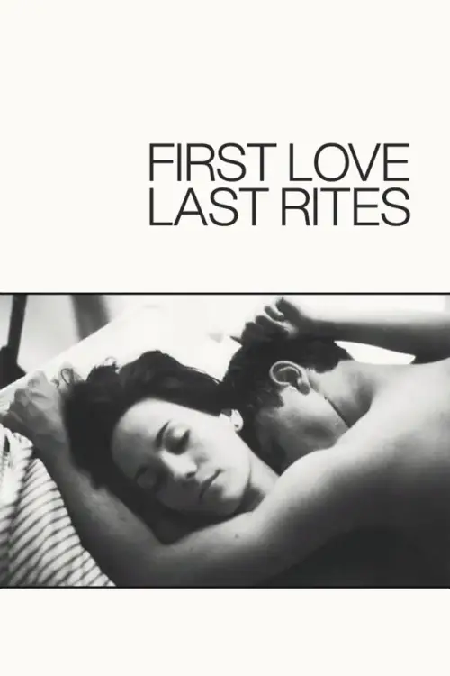Movie poster "First Love, Last Rites"