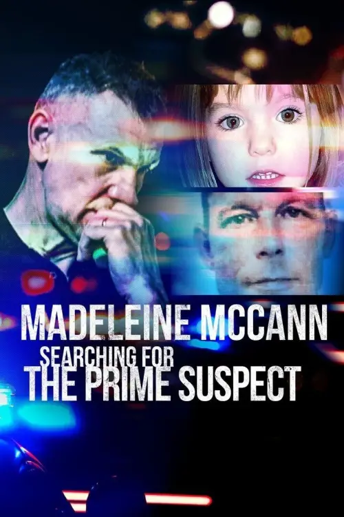 Movie poster "Madeleine McCann: Searching for the Prime Suspect"