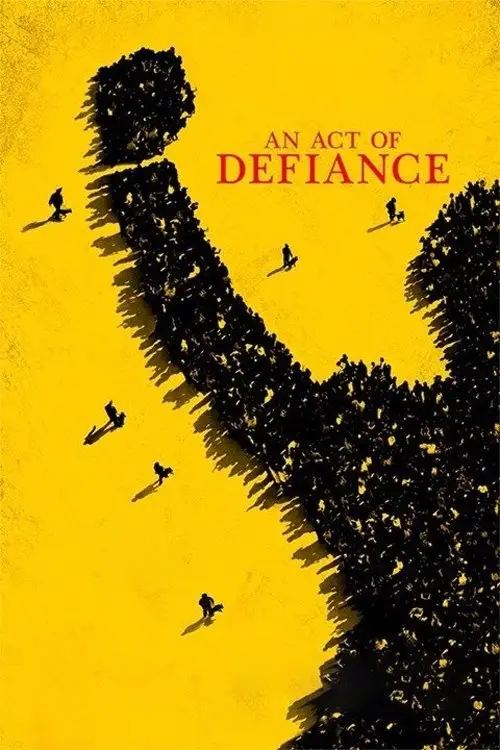 Movie poster "An Act of Defiance"
