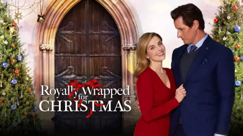 Watch film Royally Wrapped For Christmas | Preview