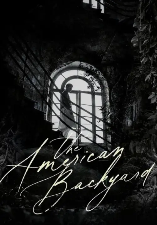 Movie poster "The American Backyard"