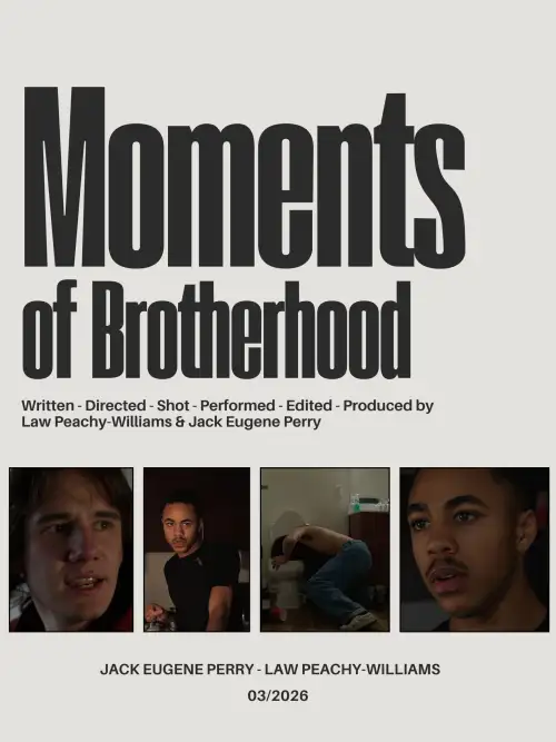 Movie poster "Moments of Brotherhood"