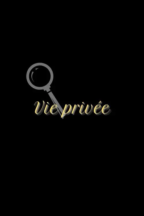 Movie poster "Vie privée"