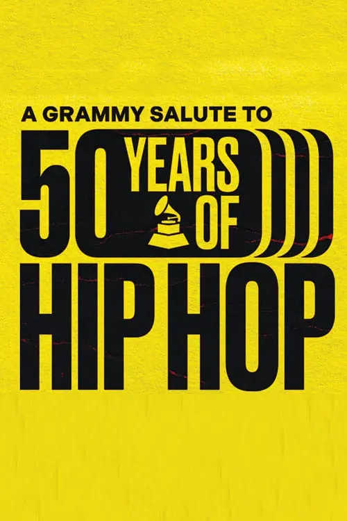 Movie poster "A GRAMMY Salute to 50 Years of Hip-Hop"