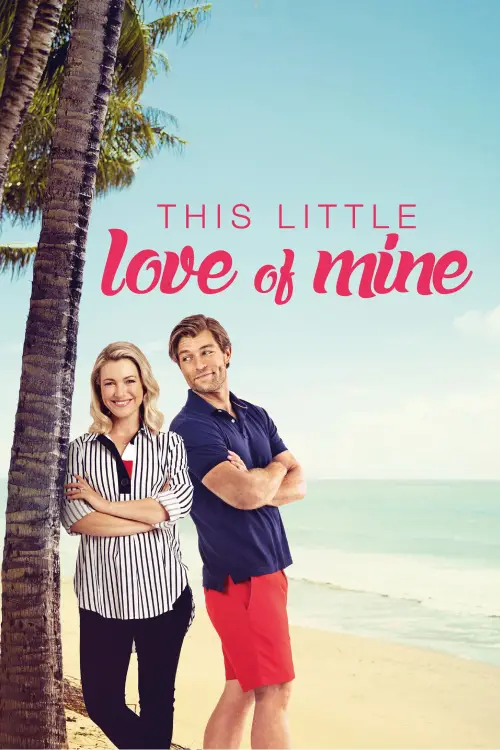Movie poster "This Little Love of Mine"
