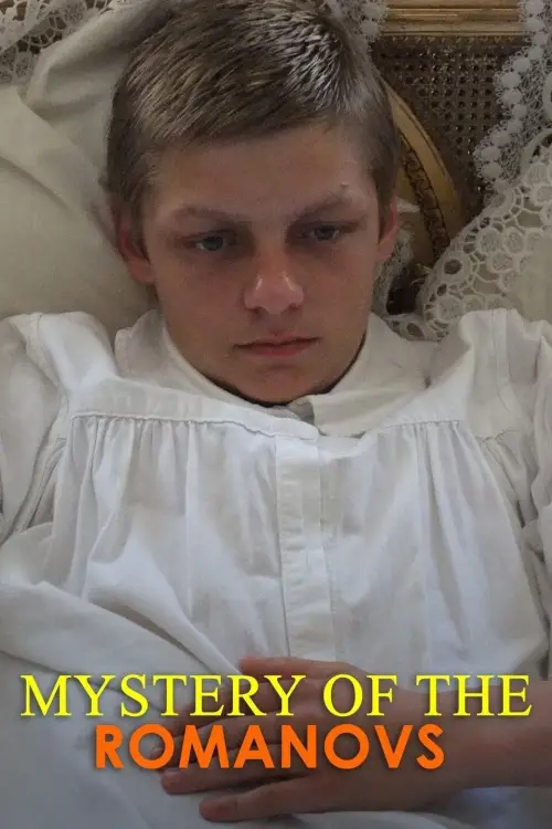 Movie poster "National Geographic Presents: Mystery of the Romanovs"