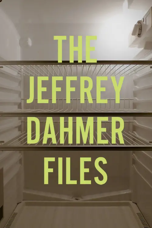 Movie poster "The Jeffrey Dahmer Files"
