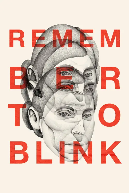 Movie poster "Remember to Blink"