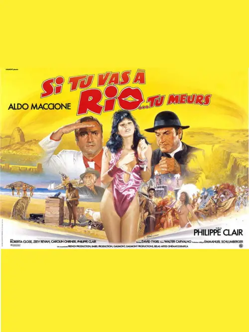 Movie poster "Si tu vas à Rio... tu meurs"