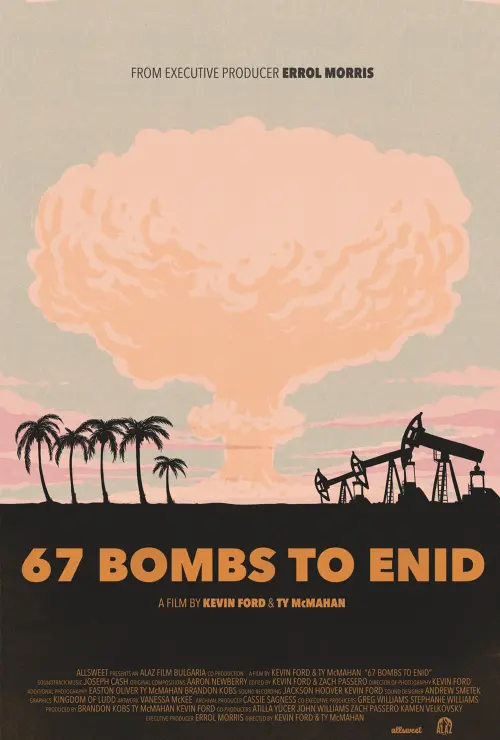 Movie poster "67 Bombs to Enid"