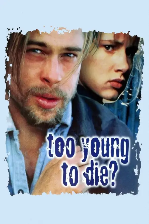 Movie poster "Too Young to Die"