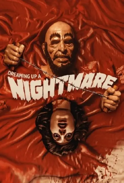 Movie poster "Dreaming Up a Nightmare"