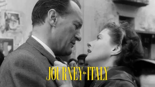 Watch film Journey to Italy | Journey to Italy (1953) - trailer