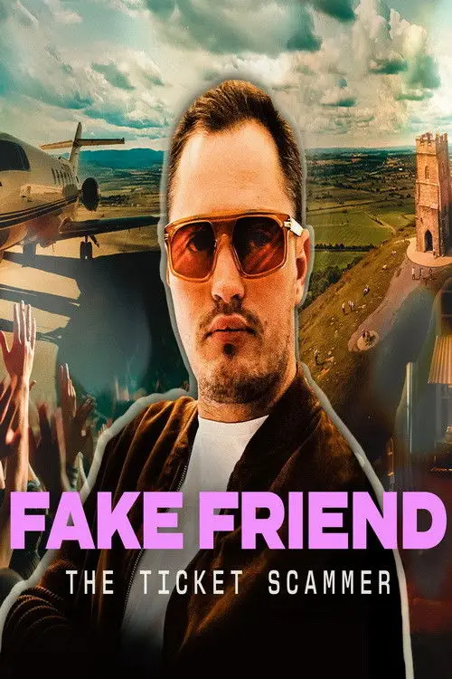 Movie poster "Fake Friend: The Ticket Scammer"