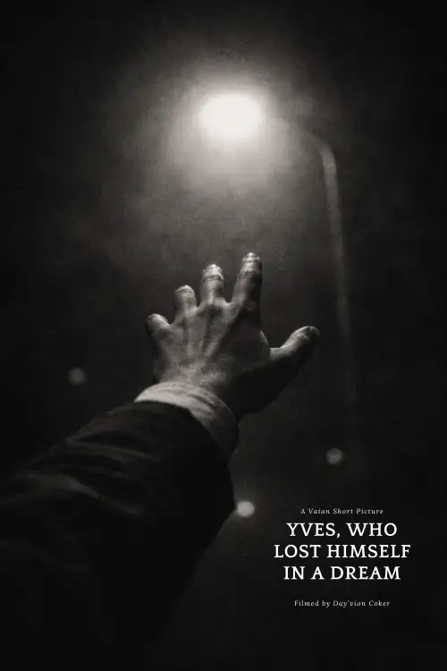 Movie poster "Yves, Who Lost Himself in a Dream."