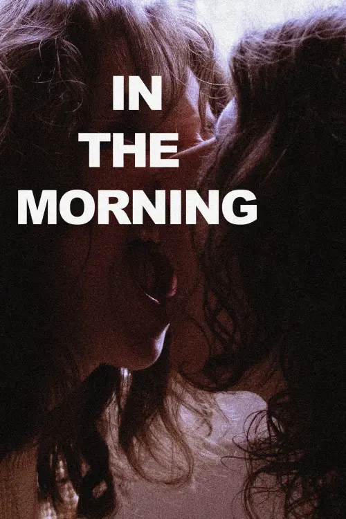 Movie poster "In The Morning"