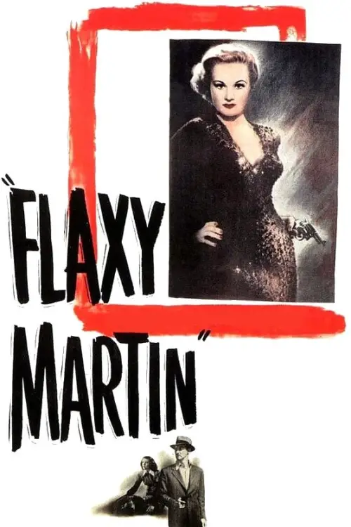 Movie poster "Flaxy Martin"