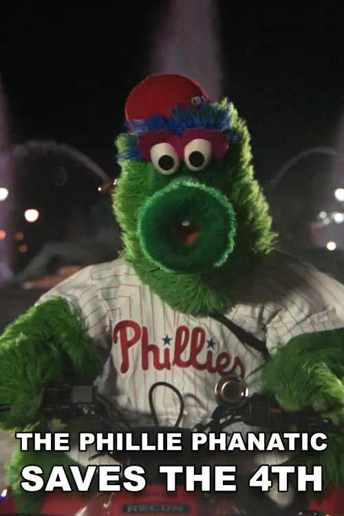 Movie poster "The Phillie Phanatic Saves the 4th"
