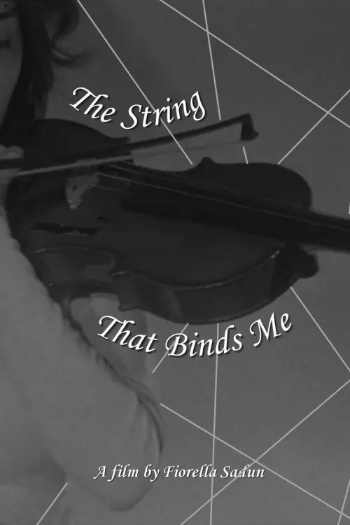 Movie poster "The String That Binds Me"