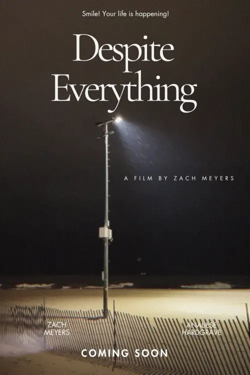 Movie poster "Despite Everything"