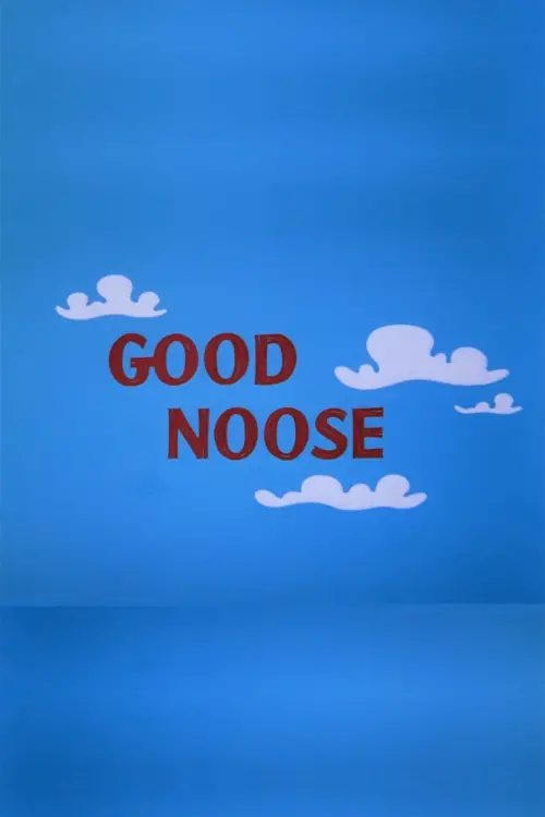 Movie poster "Good Noose"