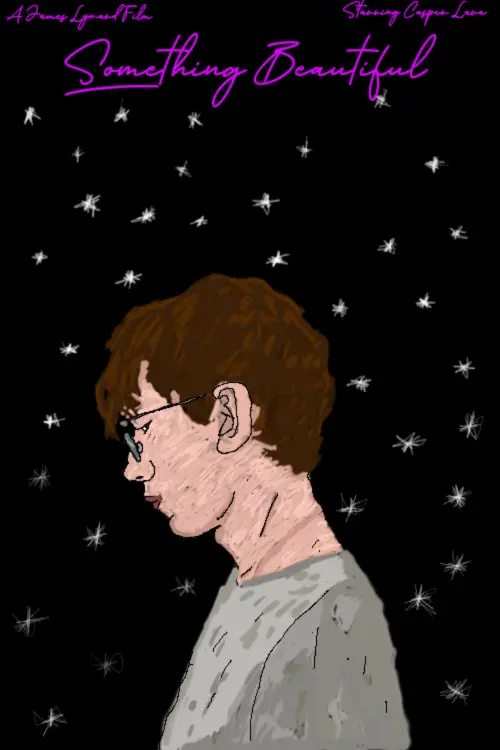 Movie poster "Something Beautiful"