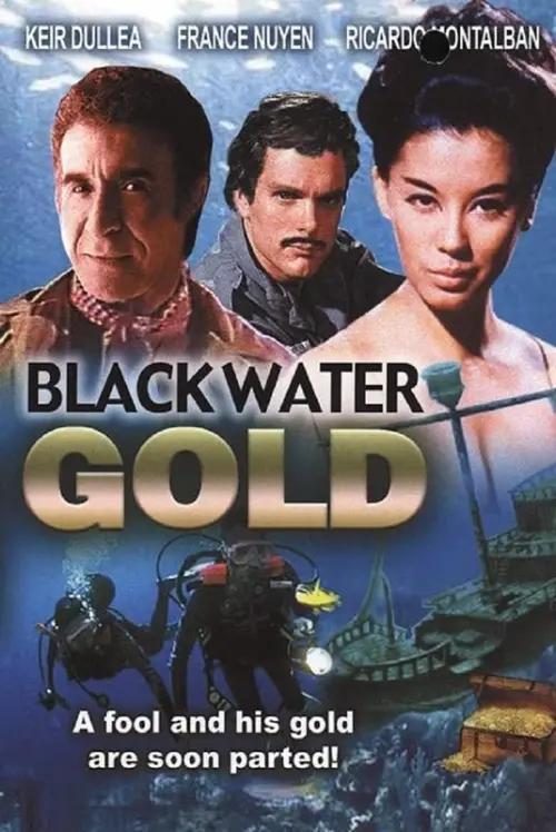 Movie poster "Black Water Gold"