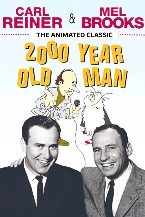 Movie poster "The 2000 Year Old Man"