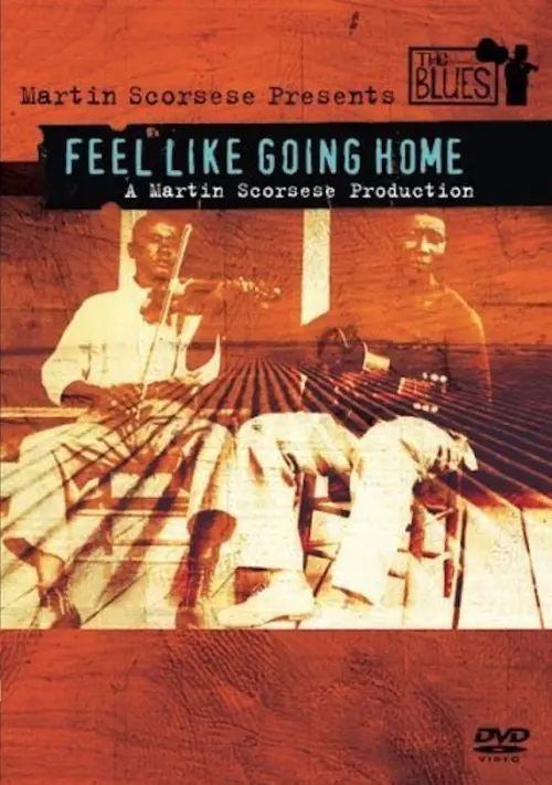 Movie poster "Feel Like Going Home"