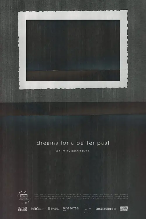 Movie poster "Dreams for a Better Past"