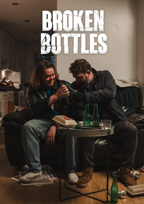 Movie poster "Broken Bottles"