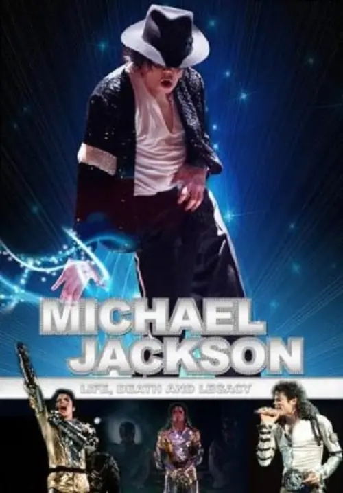 Movie poster "Michael Jackson: Life, Death and Legacy"