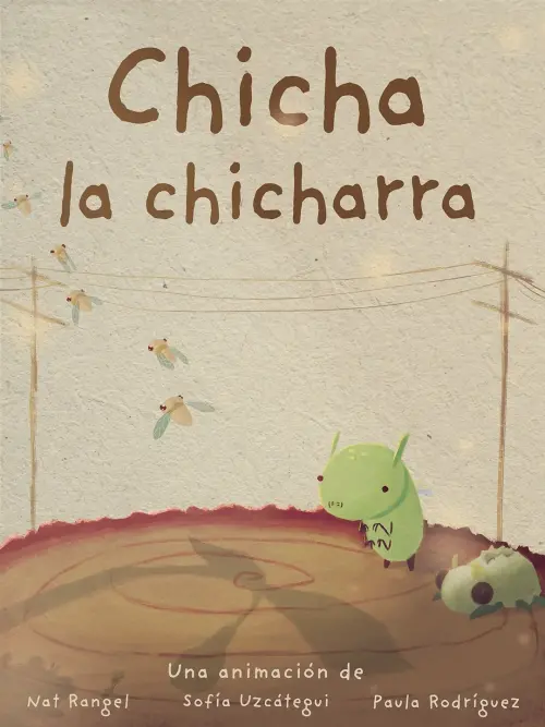 Movie poster "Chicha la chicharra"