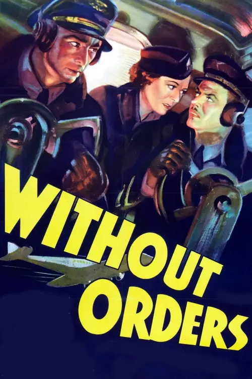 Movie poster "Without Orders"