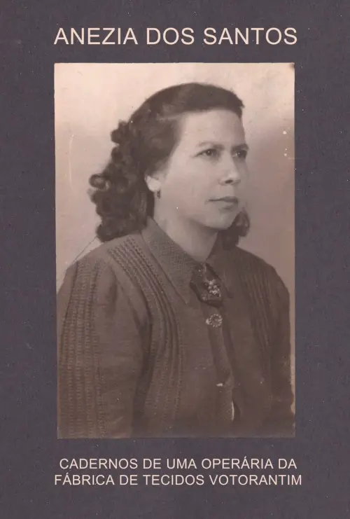 Movie poster "Anezia dos Santos – Diaries of a Votorantim Factory Worker"