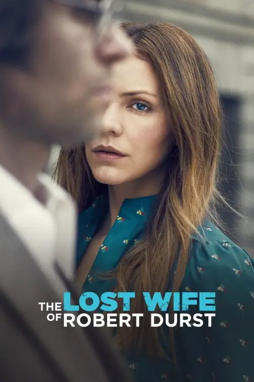 Movie poster "The Lost Wife of Robert Durst"