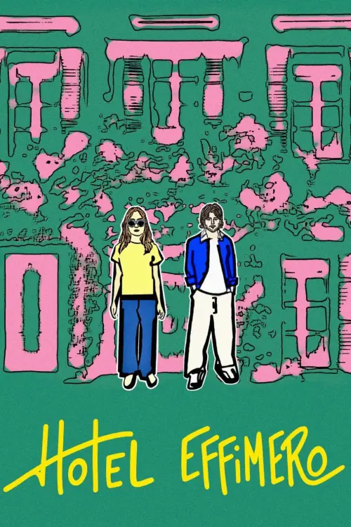Movie poster "Hotel Effimero"