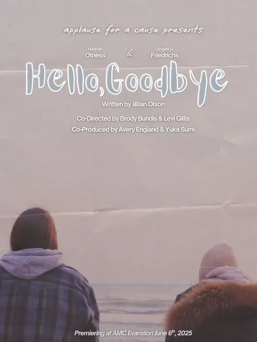 Movie poster "Hello, Goodbye"