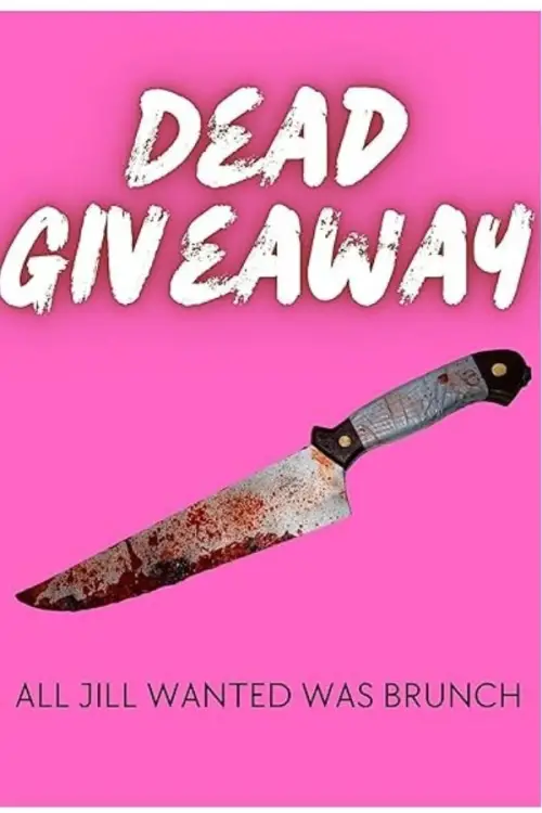 Movie poster "Dead Giveaway"