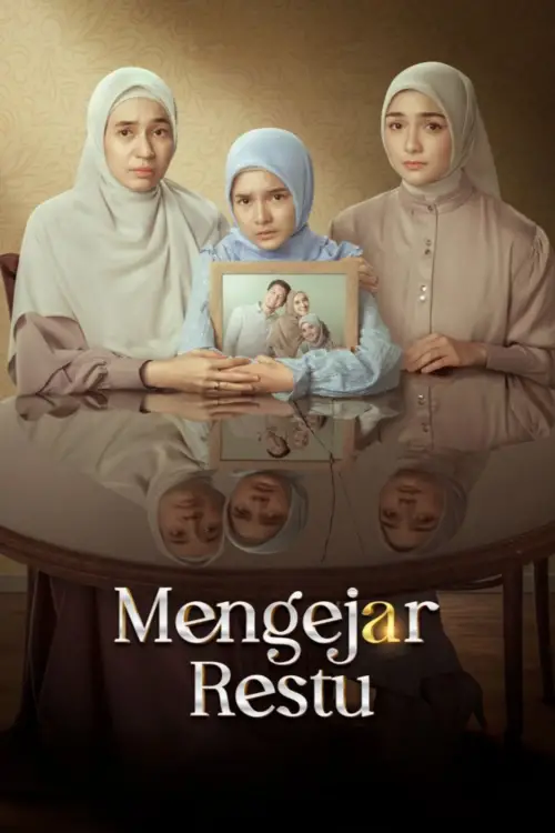 Movie poster "Mengejar Restu"