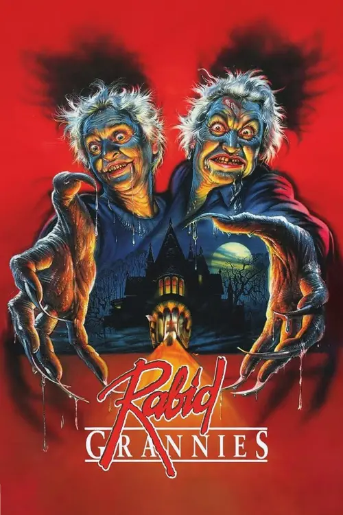 Movie poster "Rabid Grannies"